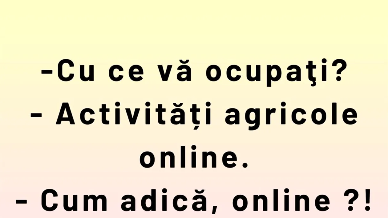 BANCUL ZILEI | Activități agricole online