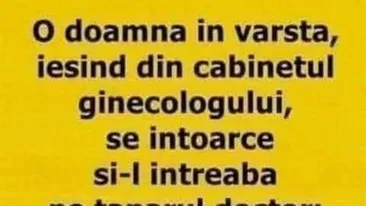 Bancul de weekend | Pensionara și medicul ginecolog