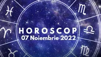 Horoscop 7 noiembrie 2022. Vești importante la început de săptămână. Lista nativilor avantajați pe plan profesional