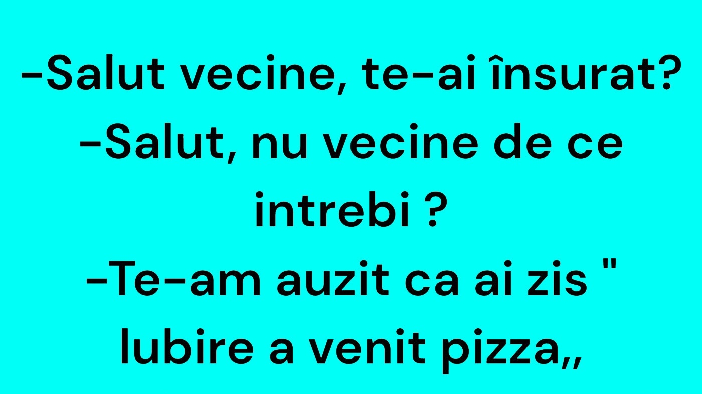 BANCUL ZILEI | Cu cine s-a însurat vecinul, de fapt
