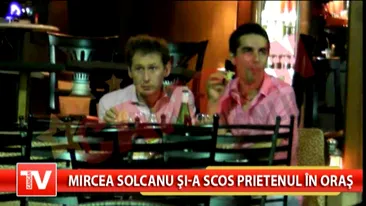 Mircea Solcanu si-a scos prietenul in oras