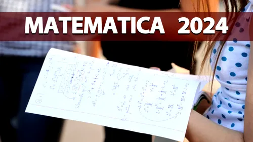 BAC 2024 | Acestea sunt subiectele de la matematică. O problemă le-a dat elevilor mari bătăi de cap