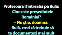 BANC | Bulă și președintele României