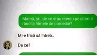 BANCUL ZILEI | Mamă, știi de ce stau mereu pe ultimul rând la filmele de comedie?