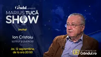 Marius Tucă Show începe joi, 12 septembrie, de la ora 20.00, live pe gândul.ro. Invitat: Ion Cristoiu