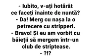 BANCUL ZILEI | Înainte de nuntă, merg cu nașa la o petrecere cu stripperi