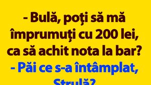 BANC | "Bulă, poți să mă împrumuți cu 200 lei, ca să achit nota la bar?"