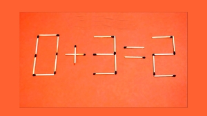 Test IQ exclusiv pentru genii | Mută un singur chibrit, pentru a corecta 0+3=2