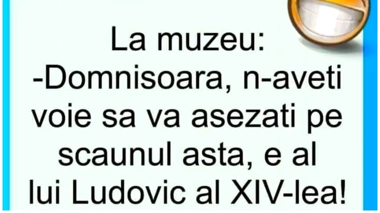 Bancul începutului de săptămână | La muzeu