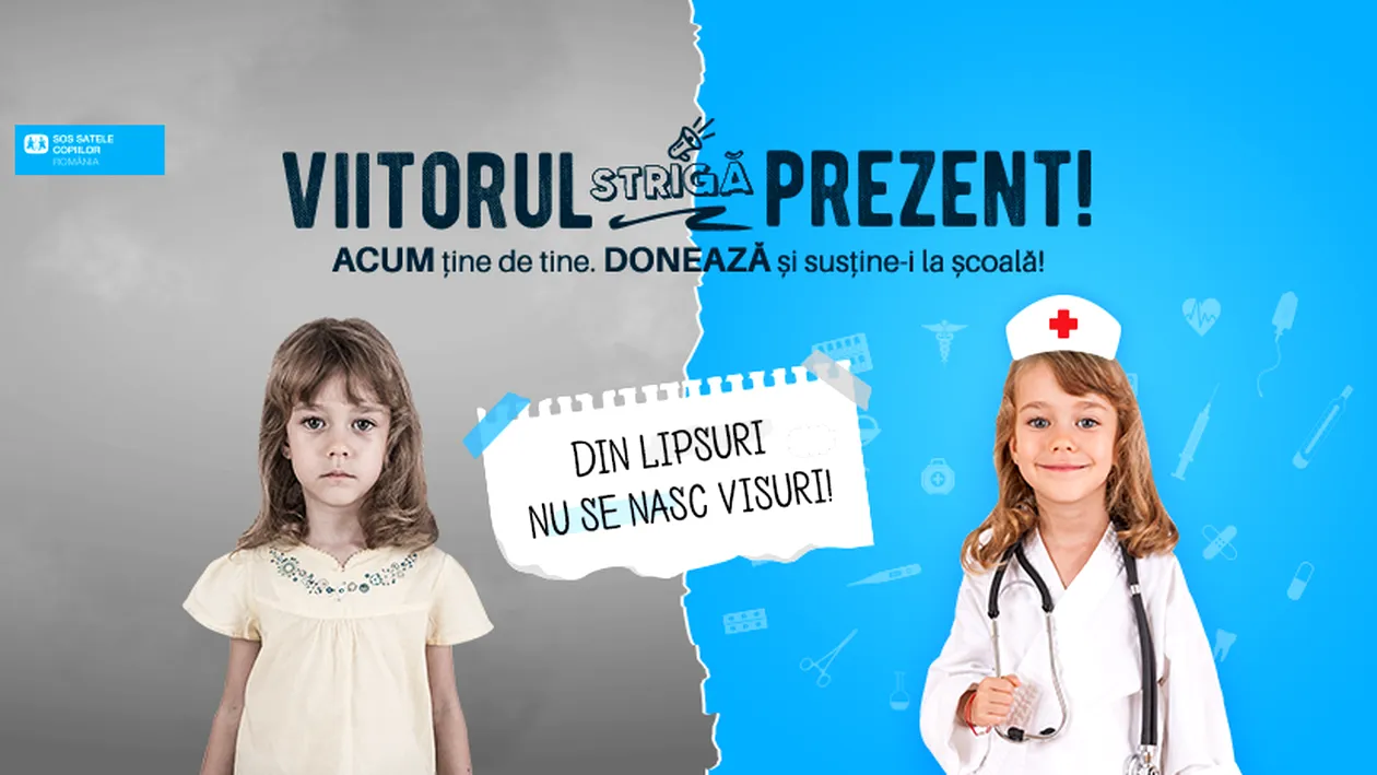 “VIITORUL STRIGĂ PREZENT!” O campanie SOS Satele Copiilor România, pentru susţinerea la şcoală a 200 de copii
