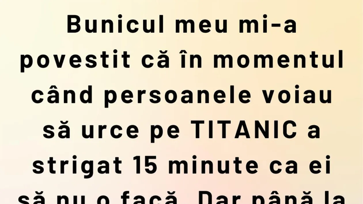 BANC | Bunicul și Titanicul
