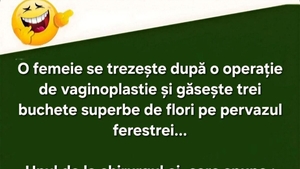 BANCUL ZILEI | O femeie se trezește după operație