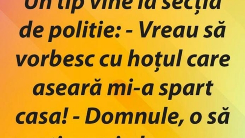 BANCUL DE MARȚI | „Vreau să vorbesc cu hoțul care aseară mi-a spart casa”