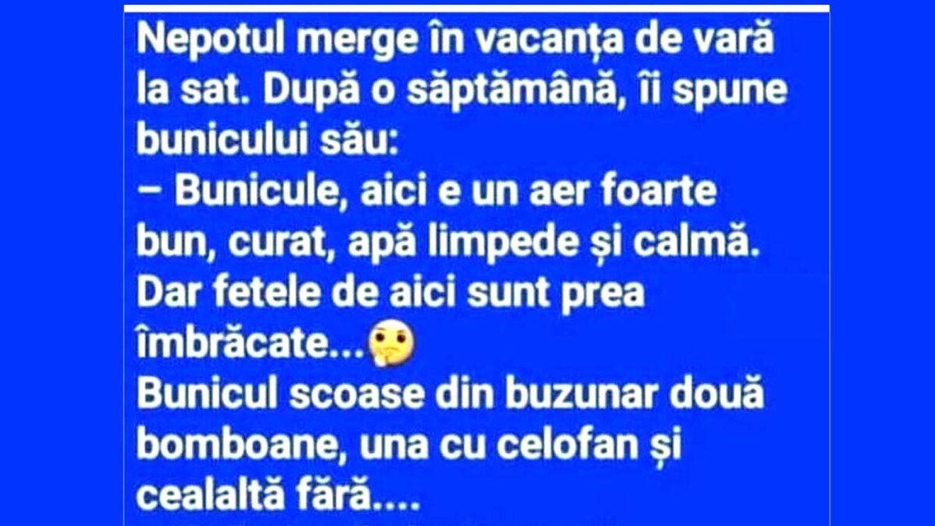 Bancul sfârșitului de săptămână | "Bunicule, fetele din sat sunt prea îmbrăcate"