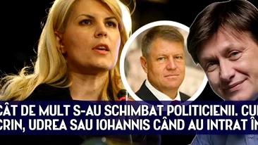 Cât de mult s-au schimbat politicienii. Cum arătau Crin, Udrea sau Iohannis când au intrat în politică FOTO