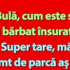 BANC | Bulă și viața de bărbat însurat