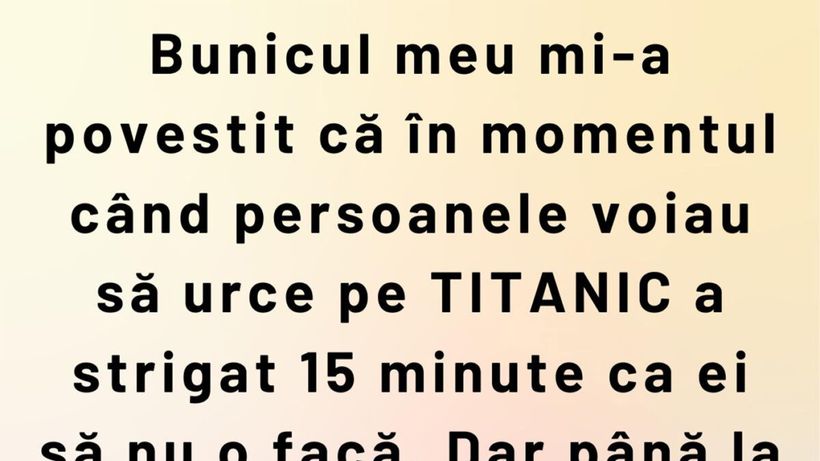 BANC | Bunicul și Titanicul