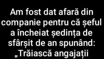 Bancul începutului de săptămână | Motiv de concediere