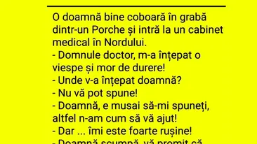 BANCUL ZILEI | Domnule doctor, m-a înțepat o viespe, dar nu vă pot spune unde