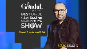 Gândul prezintă Best of Marius Tucă Show - vineri, 5 iunie, de la ora 19.00