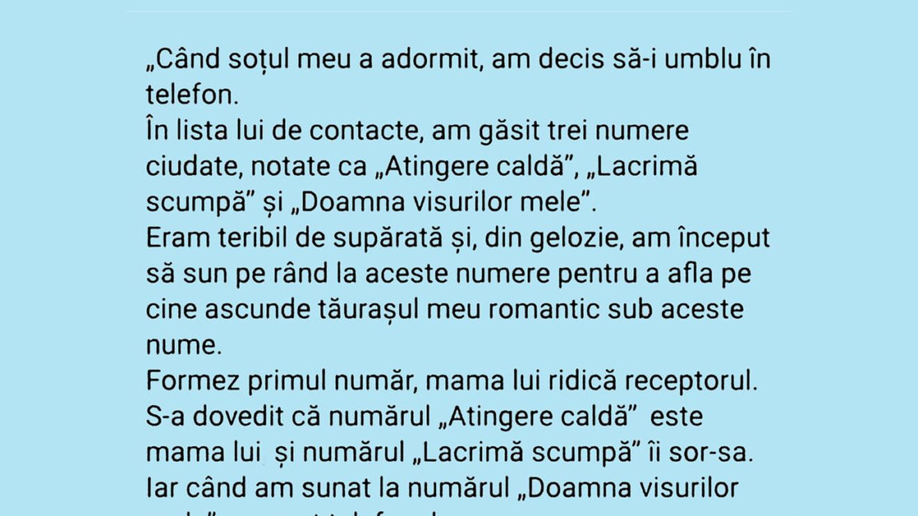 BANC | "Când soțul meu a adormit, am decis să-i umblu în telefon"