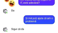 Bancul începutului de săptămână | Am înţeles că eşti expert în IT, este adevărat?