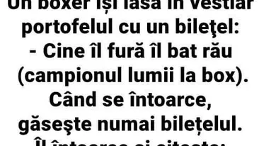BANC. Un boxer își lasă în vestiar portofelul cu un bilețel: ”Cine îl fura, îl bat rău ! Când se întoarce, găsește numai bilețelul