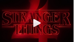 Când apare sezonul 4 al serialului Netflix Stranger Things