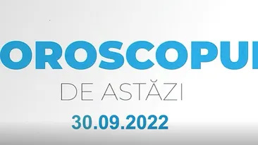 Horoscop 30 septembrie 2022. Lucrurile nu merg întotdeauna așa cum ne dorim