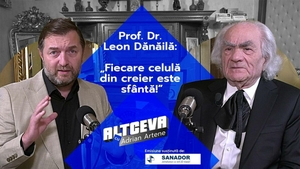 10 lucruri de care are nevoie creierul uman ca să fie sănătos. Sfaturi de la Dr. Leon Dănăilă, în podcastul „Altceva cu Adrian Artene”