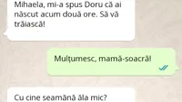 BANCUL ZILEI | ”Mihaela, mi-a spus Doru că ai născut acum 2 ore. Cu cine seamănă?”