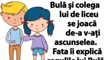 BANC | Bulă și colega lui de liceu se joacă de-a v-ați ascunselea. Fata îi explică regulile
