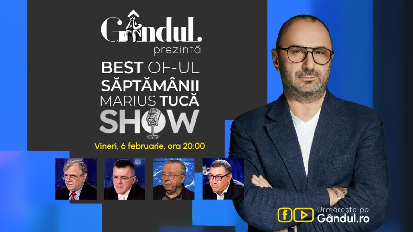 Gândul prezintă Best of Marius Tucă Show - vineri, 6 februarie, de la ora 20.00