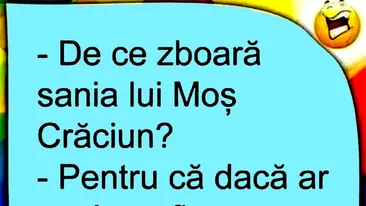 BANCUL ZILEI | De ce zboară sania lui Moș Crăciun?