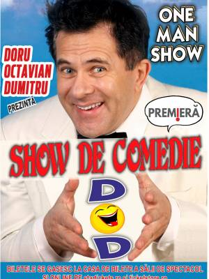 Doru Octavian Dumitru, "inventatorul" stand-up-ului românesc