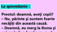 Bancul sfârșitului de săptămână | La spovedanie