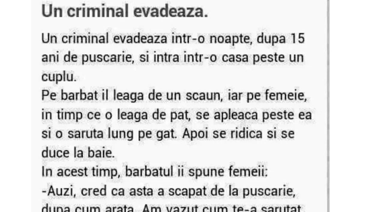 BANC | Un criminal evadează într-o noapte, după 15 ani de pușcărie, și intră în casă peste un cuplu