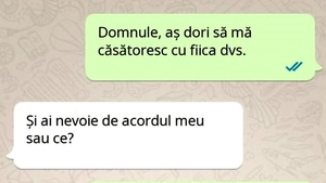 BANC | "Domnule, aș dori să mă căsătoresc cu fiica dumneavoastră"