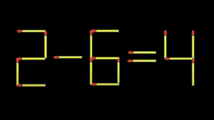 Test de inteligență | Mutați 2 chibrituri, pentru a transforma 2-6=4 într-o egalitate corectă