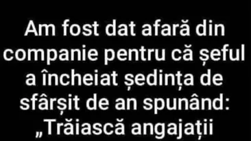 Bancul începutului de săptămână | Motiv de concediere