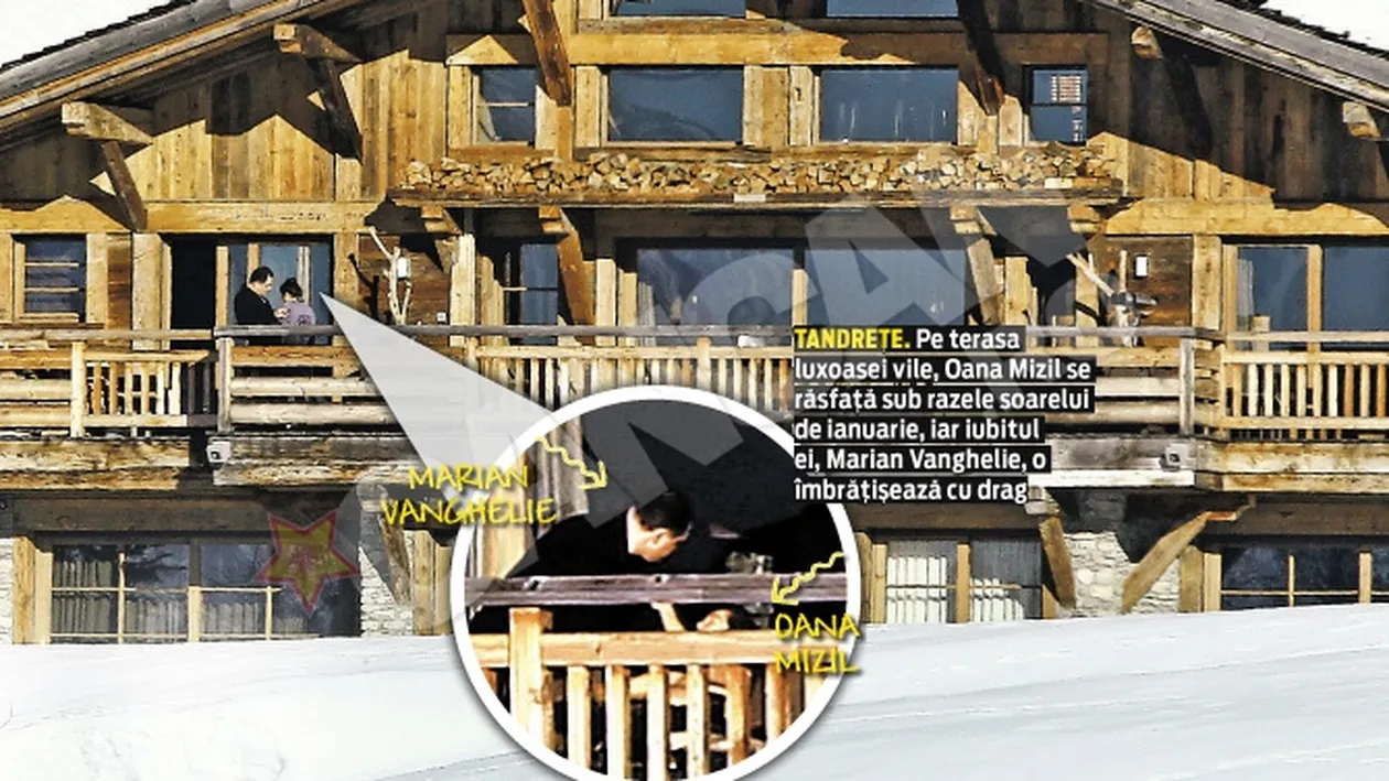 Revista Ciao! detoneaza bomba: primarul Sectorului 5, indragostit lulea de o colega de partid. Vanghelie si Oana Mizil, vacanta amoroasa in Alpii francezi