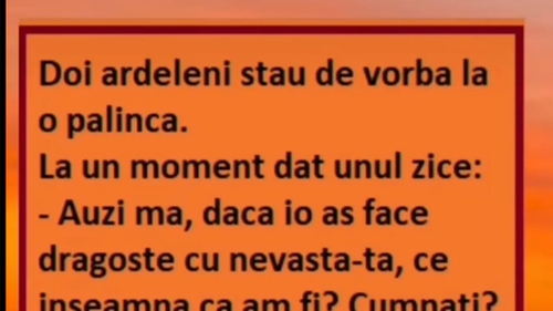 BANC | Doi ardeleni stau de vorbă la o pălincă