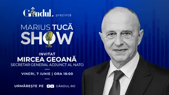 Marius Tucă Show începe vineri, 7 iunie, de la ora 18.00, live pe gândul.ro. Invitat: Mircea Geoană