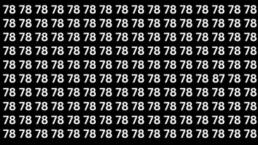 Iluzie optică virală | Găsește numărul '87' ascuns printre '78' în doar 7 secunde!