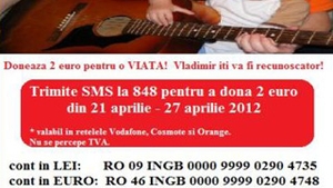 Sa-l ajutam sa traiasca! Vladimir Tudor are nevoie de sprijin ca sa mearga mai departe!