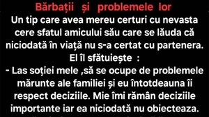 BANC | Un tip care avea mereu certuri cu nevasta cere sfatul amicului său