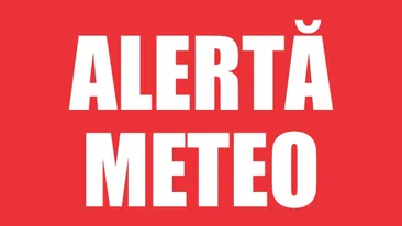 Alertă ANM în această dimineaţă! Urgie până la ora 12:00 în aceste judeţe