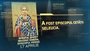 Calendar ortodox, 17 aprilie 2021. Sfântul Sfinţit Mucenic Simeon, Episcop al Persiei