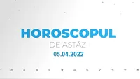 Horoscop zilnic 5 aprilie 2022. Venus intră în zodia Pești