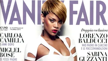 Rihanna a pozat sexy pentru revista Vanity Fair!